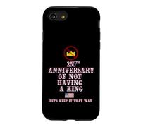 Carcasa para iPhone SE (2020) / 7/8 250 Aniversario DE NO Tener UN Rey