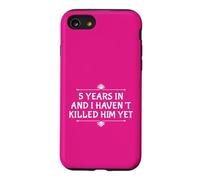 Carcasa para iPhone SE (2020) / 7/8 5º Aniversario 5 años no lo han matado por su Esposa