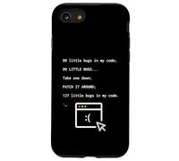 Carcasa para iPhone SE (2020) / 7/8 99 Little Bugs Funny Code Programador Codificación Nerd Humor