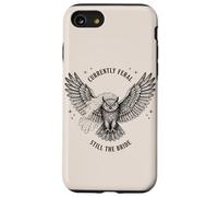 Carcasa para iPhone SE (2020) / 7/8 Actualmente Feral Todavía La Novia Bachelorette Owl