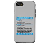 Carcasa para iPhone SE (2020) / 7/8 Aprender Italiano Dijeron Imparare Verbo Conjugación Divertido