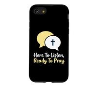 Carcasa para iPhone SE (2020) / 7/8 Aquí para Escuchar Listo para Orar Consejero Cristiano