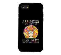 Carcasa para iPhone SE (2020) / 7/8 Assuming I'm Just An Old Lady Was Your First Mistake Hippie