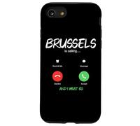 Carcasa para iPhone SE (2020) / 7/8 Bruselas está Llamando y Debo IR a Bélgica de Viaje