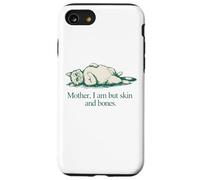 Carcasa para iPhone SE (2020) / 7/8 Cita de Gato Mother I Am But Skin and Bones