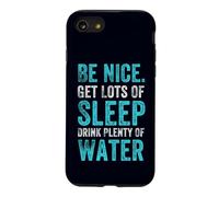 Carcasa para iPhone SE (2020) / 7/8 Cita de hábitos saludables positivos, Be Nice Get Sleep Drink Water