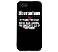 Carcasa para iPhone SE (2020) / 7/8 Cita Divertida sobre la Libertad del Partido Libertario