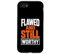 Carcasa para iPhone SE (2020) / 7/8 Cita inspiradora defectuosa y todavía digna