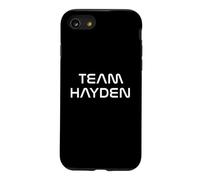 Carcasa para iPhone SE (2020) / 7/8 Cool: Team Hayden First Name Show Support, Be On Team Hayden
