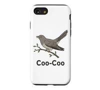 Carcasa para iPhone SE (2020) / 7/8 Cuckoo Bird Meme Diciendo Coo-Coo Pájaro India Cuckoo Birds