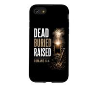 Carcasa para iPhone SE (2020) / 7/8 Dead. Buried. Raised - Christian Church Baptism Romans 6:4