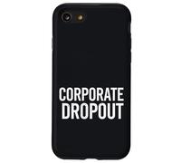 Carcasa para iPhone SE (2020) / 7/8 Deserción Corporativa Emprendedor Libertad Cambio de Carrera