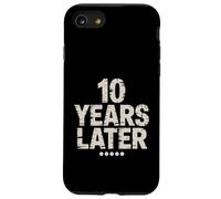 Carcasa para iPhone SE (2020) / 7/8 Diez años después, Divertida Fiesta de cumpleaños de 10 años