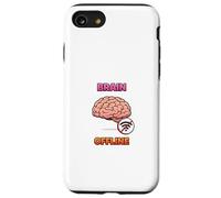 Carcasa para iPhone SE (2020) / 7/8 Diseño Divertido del Humor tecnológico del Cerebro Fuera de línea