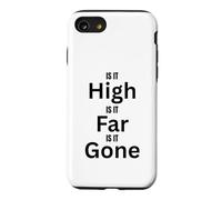 Carcasa para iPhone SE (2020) / 7/8 Diseño High Far Gone para Divertidas Aventuras al Aire Libre
