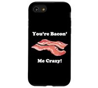 Carcasa para iPhone SE (2020) / 7/8 Divertida Novedad You'Re Bacon' Me Crazy Tocino
