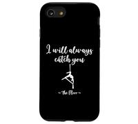 Carcasa para iPhone SE (2020) / 7/8 Divertidos Regalos aerialistas, el Suelo te atrapará, Yoga aéreo