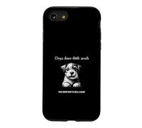 Carcasa para iPhone SE (2020) / 7/8 Dogs Have Little Souls That Know How to Heal a Heal Heart