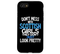 Carcasa para iPhone SE (2020) / 7/8 Dont Mess with Pretty Scottish Girls Funny Scotland Cita