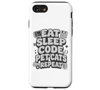 Carcasa para iPhone SE (2020) / 7/8 Eat Sleep Code Pet Cats Repeat Funny Programmer Cat Lover