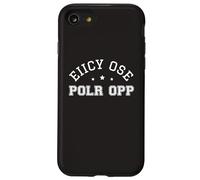 Carcasa para iPhone SE (2020) / 7/8 Eiicy Ose Polr OPP Argot Urbano Significado Oculto Mensaje Película