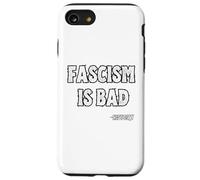 Carcasa para iPhone SE (2020) / 7/8 El fascismo es Mala Historia Lección Cita