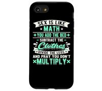 Carcasa para iPhone SE (2020) / 7/8 El Sexo es como Las matemáticas Sucio Papá Chiste Divertido Matemático Travieso