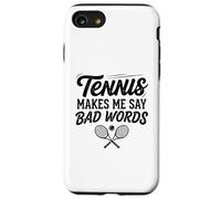 Carcasa para iPhone SE (2020) / 7/8 El Tenis me Hace Decir Malas Palabras Divertido Jugador de Tenis Broma