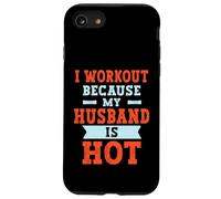 Carcasa para iPhone SE (2020) / 7/8 Entrenamiento Porque mi Marido es Caliente Divertido Gimnasio Fitness
