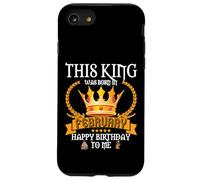 Carcasa para iPhone SE (2020) / 7/8 Este Rey Nació En Febrero Divertido Feb Cumpleaños Papá Papá