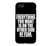 Carcasa para iPhone SE (2020) / 7/8 Everything You Want Is On The Other Side of Fear