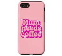 Carcasa para iPhone SE (2020) / 7/8 Flores geniales para el Día de la Madre - Esta Madre Necesita café
