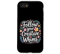 Carcasa para iPhone SE (2020) / 7/8 Follow Your Creative Whims Artistic Potential Explore -