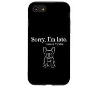 Carcasa para iPhone SE (2020) / 7/8 Frenchie, mamá, papá, lo Siento, llegué Tarde, Amante del Bulldog francés