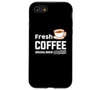 Carcasa para iPhone SE (2020) / 7/8 Fresh Coffee Special Brew Baristas Funny Coffee Lover