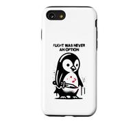 Carcasa para iPhone SE (2020) / 7/8 Funny Penguin Flight Nunca Fue Una Opción Lucha Tonto Meme