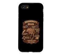 Carcasa para iPhone SE (2020) / 7/8 Funny Woodworker Brain Woodworking Humor Carpenter