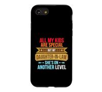 Carcasa para iPhone SE (2020) / 7/8 Gracioso Diciendo Que Todos mis Hijos Son Especiales Pero mi Hija Ley Ella