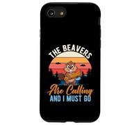 Carcasa para iPhone SE (2020) / 7/8 Gracioso Los castores están Llamando y Debo IR al Aire Libre Vida Silvestre