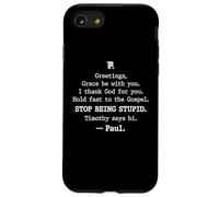 Carcasa para iPhone SE (2020) / 7/8 Greetings Grace Be with You I Thank God for You Hold Fast