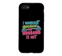 Carcasa para iPhone SE (2020) / 7/8 Hago Ejercicio Porque mi Esposo es Caliente, Gimnasio de Fitness para Mujeres Divertidas