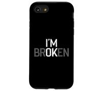 Carcasa para iPhone SE (2020) / 7/8 I Am Broken ich Bin verrückt.
