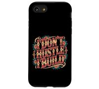 Carcasa para iPhone SE (2020) / 7/8 I Don't Hustle I Build Constructor Emprendedor -