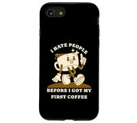 Carcasa para iPhone SE (2020) / 7/8 I Hate People Before I Got My First Coffee Humour