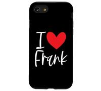 Carcasa para iPhone SE (2020) / 7/8 I Love Frank Nombre Personalizado Chica Mujer BFF Amiga Corazón