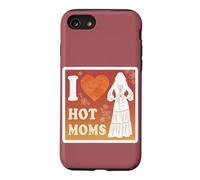Carcasa para iPhone SE (2020) / 7/8 I Love Hot Moms Boho - Camiseta para Hombre y Mujer, diseño con Texto Divertido