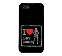 Carcasa para iPhone SE (2020) / 7/8 I Love Hot Moms - Camiseta Retro para Hombre y Mujer, diseño con Texto Divertido