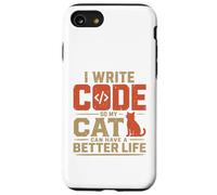 Carcasa para iPhone SE (2020) / 7/8 I Write Code so my Cat Can Have a Better Life Funny Geek