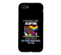 Carcasa para iPhone SE (2020) / 7/8 If Your Parents Aren't Accepting I'm Your Mom Now LGBT