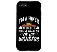 Carcasa para iPhone SE (2020) / 7/8 I'm A Hiker of His Hills and A Witness of His Wonders